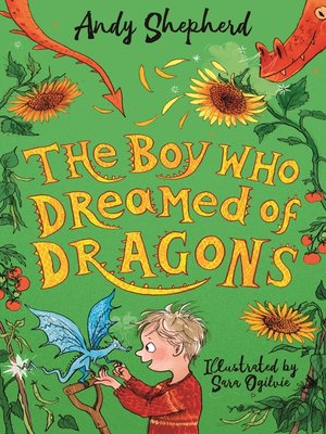 cover image of The Boy Who Dreamed of Dragons